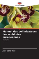 Manuel des pollinisateurs des orchidées européennes 6209162061 Book Cover
