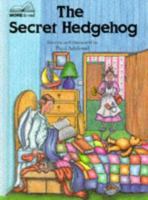 The Secret Hedgehog (Child's Play Library) 085953510X Book Cover