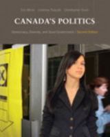 Canada's Politics Democracy Diversity and Good Government 0134057872 Book Cover