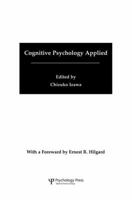 Cognitive Psychology Applied: A Symposium at the 22nd International Congress of Applied Psychology 1138882798 Book Cover