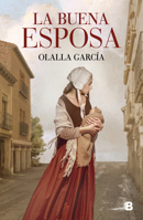 La buena esposa 8466672729 Book Cover