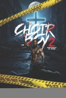 Choir Boy 2: Vengeance is mine B0GMTP1NFP Book Cover