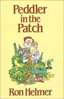 Peddler in the Patch 086332584X Book Cover