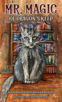 Mr. Magic of Dragon's Keep 1963748514 Book Cover