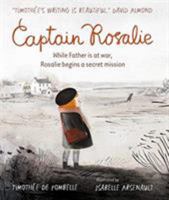 Captain Rosalie 1536205206 Book Cover