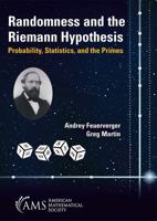 Randomness and the Riemann Hypothesis (Miscellaneous Books) 1470483807 Book Cover