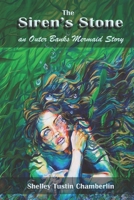 The Siren's Stone: an Outer Banks Mermaid story 172554654X Book Cover
