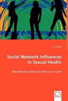 Social Network Influences in Sexual Health 3639023633 Book Cover