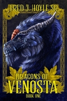 Dragons of Venosta 0692072209 Book Cover