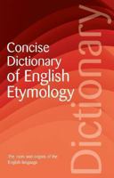 Concise Dictionary of English Etymology 1853263117 Book Cover