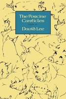 The Porcine Canticles 1556592094 Book Cover