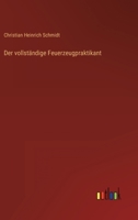 Der vollständige Feuerzeugpraktikant 3368706853 Book Cover