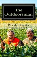 The Outdoorsman: A Spiritual Survival Guide 0999384406 Book Cover