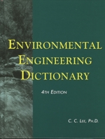 Environmental Engineering Dictionary 0865876207 Book Cover