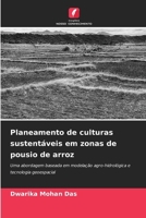 Planeamento de culturas sustentáveis em zonas de pousio de arroz 6202361395 Book Cover