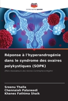 Risposta all'iperandrogenismo nella sindrome dell'ovaio policistico (PCOS): Effetti modulatori delle resine Commiphora Wightii 6205633647 Book Cover