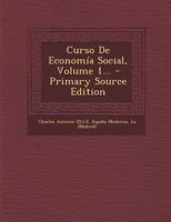 Curso De Econom�a Social, Volume 1... 1247926303 Book Cover