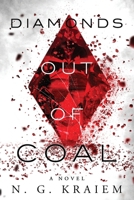 Diamonds out of Coal B0CPY6B8DN Book Cover