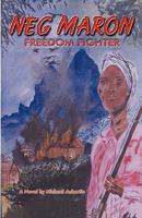 Neg Maron:: Freedom Fighter 1878433318 Book Cover