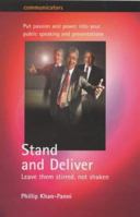 Stand and Deliver: Leave Them Stirred Not Shaken. 1857037812 Book Cover
