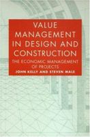 Value Management in Design and Construction 0419151206 Book Cover