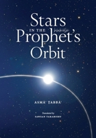 Stars in the Prophet's Orbit 1967369216 Book Cover