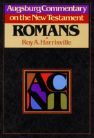 Romans (Augsburg Commentary on the New Testament) 0806688645 Book Cover