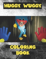 Huggy wuggy Coloring Book - Poppy playtimes Book: 50 Pages of High Quality coloring Designs For Kids And Adults | Poppy playtimes Book | "8,5 x 11" | - Friday night funkin - Fnf B09TF1KRNX Book Cover