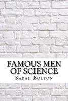 Famous men of science 1985412365 Book Cover