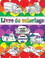 Livre de coloriage pour garçons 1796220914 Book Cover