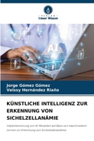 Künstliche Intelligenz Zur Erkennung Von Sichelzellanämie 6209623751 Book Cover