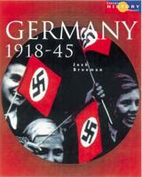 Germany 1918-45 (Longman History Project) 0582473845 Book Cover