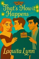 That's How it Happens B0FXWBT9JW Book Cover