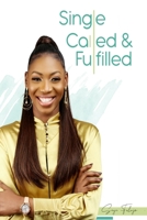 Single, Called and Fulfilled. 9789843607 Book Cover