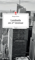 Lambada on 2nd Avenue. Life is a Story (German Edition) 3990870610 Book Cover