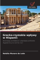 Grecko-rzymskie wplywy w Hispanii (Polish Edition) 6208623731 Book Cover