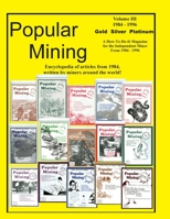 Popular Mining Encyclopedia Volume III 1614740224 Book Cover