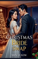 Christmas Bride Swap B0FNLWX9WH Book Cover