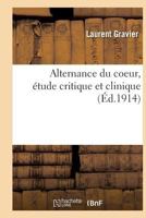 Alternance Du Coeur, A(c)Tude Critique Et Clinique 2011953952 Book Cover