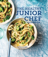 The Healthy Junior Chef Cookbook 1681885182 Book Cover