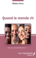 Quand le monde rit (French Edition) 2343162638 Book Cover