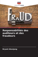 Responsabilités des auditeurs et des fraudeurs (French Edition) 6208590183 Book Cover