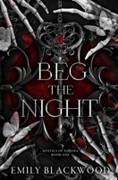 Beg the Night : Mystics of Ashora Book 1 1958968110 Book Cover