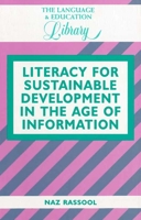 Literacy for Sustainable Development in the Age of Information (Language & Education Library) 1853594326 Book Cover