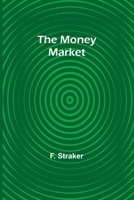 The Money Market 9357911839 Book Cover