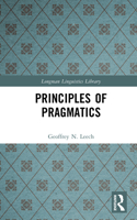 Principles of Pragmatics (Longman Linguistics Library) 0582551102 Book Cover