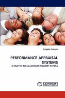 PERFORMANCE APPRAISAL SYSTEMS: A STUDY IN THE ALUMINIUM INDUSTRY IN INDIA 3843361037 Book Cover