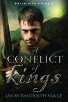 A Conflict of Kings 1484176766 Book Cover