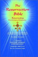 The Resurrection Bible 096759894X Book Cover