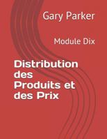 Distribution des Produits et des Prix: Module Dix (Gestion du chiffre d’affaires dans l’industrie du transport des voyageurs) 1794539824 Book Cover